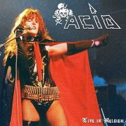 Acid (BEL) : Live in Belgium '84